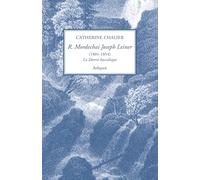Rabbi Mordechai Joseph Leiner (1801-1854): La liberté hassidique