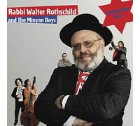 Rabbi Walter Rothschild and The Minyan Boys - Greatest Hits, Vol. 2