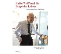 Rabbi Wolff Und Die Dinge Des Lebens