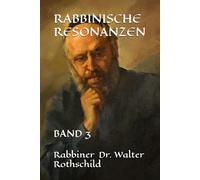 RABBINISCHE RESONANZEN: BAND 3