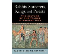 Rabbis, Sorcerers, Kings, And Priests