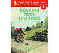 Rabbit and Turtle Go to School, Green Light Readers. All Levels Christopher Denise, Lucy Floyd (Auteur)