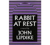 Rabbit at Rest John Updike (Auteur)