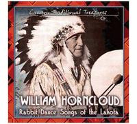 William Horncloud – Rabbit Dance Songs of the Lakota – CD