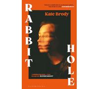Kate Brody – Rabbit Hole – Sélection du club de lecture de Jennette McCurdy