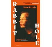 Kate Brody – Rabbit Hole – Sélection du club de lecture de Jennette McCurdy