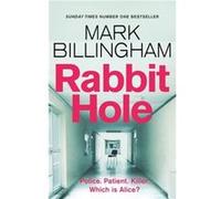Rabbit Hole by Mark Billingham Mark Billingham (Auteur)