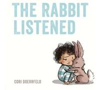 Rabbit Listened Cori Doerrfeld, Cori Doerrfeld (Auteur)