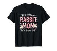 Rabbit Mom VIT Mieux en Tant Que propriétaire d'un Rabbit Mom Mini Rex T-Shirt