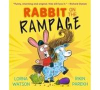 Rabbit on the Rampage by Lorna Watson Lorna Watson (Auteur)