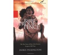 Rabbit-Proof Fence Publisher: Miramax