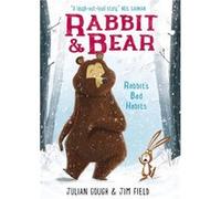 Rabbit'S Bad Habits: Book 1 (Rabbit And Bear) (Paperback) Julian Gough, (Auteur)