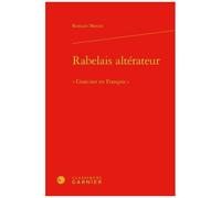 Rabelais Altérateur - Graeciser En François