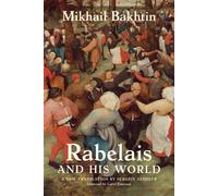Rabelais and His World, a new translation - Mikhail Bakhtin - The MIT Press - ebook (ePub) - Livre