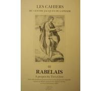 Rabelais : autour du Tiers Livre