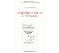Rabelais restitué. Pantagruel
