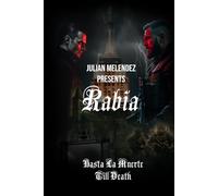 Rabia Hasta La Muerte Till Death