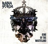 Rabia Sorda King of the Wasteland (CD) Single