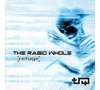 Rabid Whole - Refuge