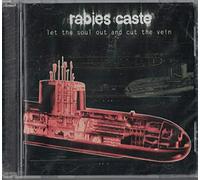 Rabies Caste – Let Soul Out & Cut The Vein