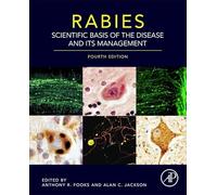 Rabies: Scientific Basis of the Disease and Its Management