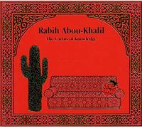 Rabih Abou-Khalil - The Cactus Of Knowledge