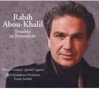 Rabih Abou-Khalil Trouble in Jerusalem (CD) Album
