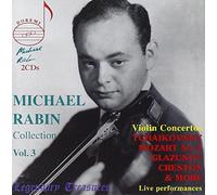 Rabin,Michael - Concertos pour Violon (Collection/Vol.3)