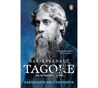 Rabindranath Tagore: An Interpretation