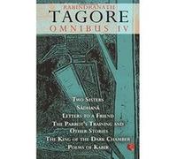 Rabindranath Tagore Omnibus Vol.Iv Tagore, Rabindranath (Auteur)