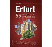Rabloff, S Erfurt. 55 Highlights Aus Der Geschichte - (German Import) Book NEUF