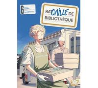 Racaille de bibliothèque T06