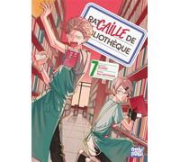 Racaille de bibliothèque T07 - Kei Keiyama - Nobi Nobi - broché - Manga