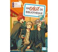Racaille de bibliothèque T08