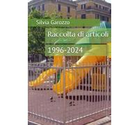 Raccolta di articoli: 1996-2024