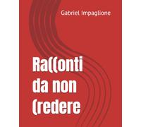 RACCONTI DA NON CREDERE
