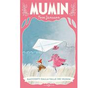 Racconti dalla valle dei Mumin - Tove Jansson - Salani Editore - ebook (ePub) - Livre