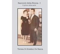 Racconti della Nonna - I: Il primo della serie