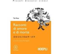 Racconti Di Amore E Di Morte Hua, Yu (Auteur)