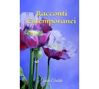 Racconti Estemporanei: Racconta ancora una storia