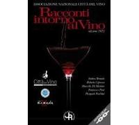 Racconti Intorno Al Vino. Edizione 2023