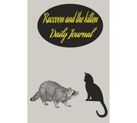 Raccoon and the kitten Daily Journal