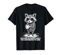 Raccoon Coffee Too Weird for Proper Society Halftone Graphic T-Shirt