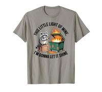 Raccoon Dumpster Fire This Little Light of Mine, mème Amusant T-Shirt