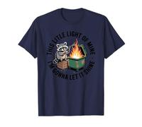 Raccoon Dumpster Fire This Little Light of Mine, mème Amusant T-Shirt