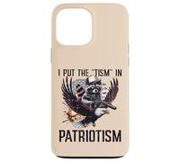 Raccoon Eagle J'Ai mis Le tisme dans Le patriotisme, Dicton drôle pour Hommes et Enfants Coque pour iPhone 13 Pro Max