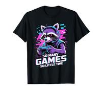 Raccoon Gaming So Many Games So Little Time T-Shirt