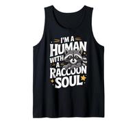 Raccoon I'm A Human with A Raton Laveur Soul Animals Débardeur