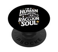Raccoon I'm A Human with A Raton Laveur Soul Animals PopSockets PopGrip Adhésif