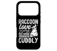 Raccoon Love A Little Bit Wild A Little Bit Cuddly Coque pour iPhone 17 Pro